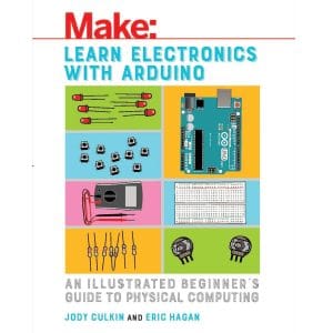 Make: Learn Electronics With Arduino - Bok