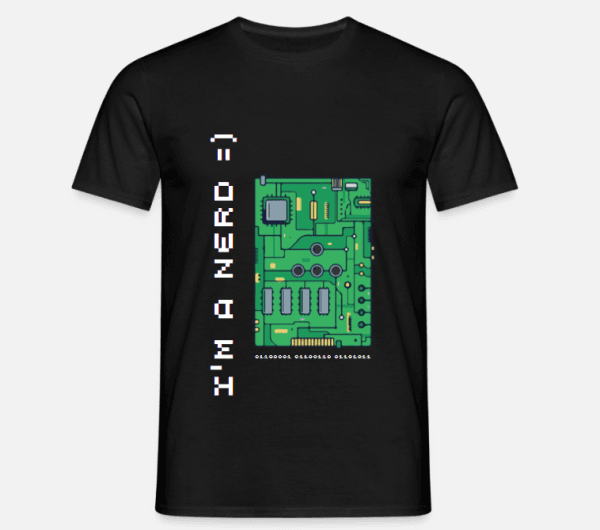 T-Shirt - I'm a nerd =)